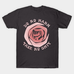 Do No Harm Take No Shit T-Shirt